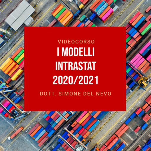 Videocorso - Gli elenchi intrastat 2020/2021