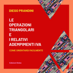 Pubblicazione - Le operazioni triangolari e i relativi adempimenti iva