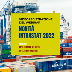 Videoregistrazione Webinar – Aggiornamenti Intrastat 2022