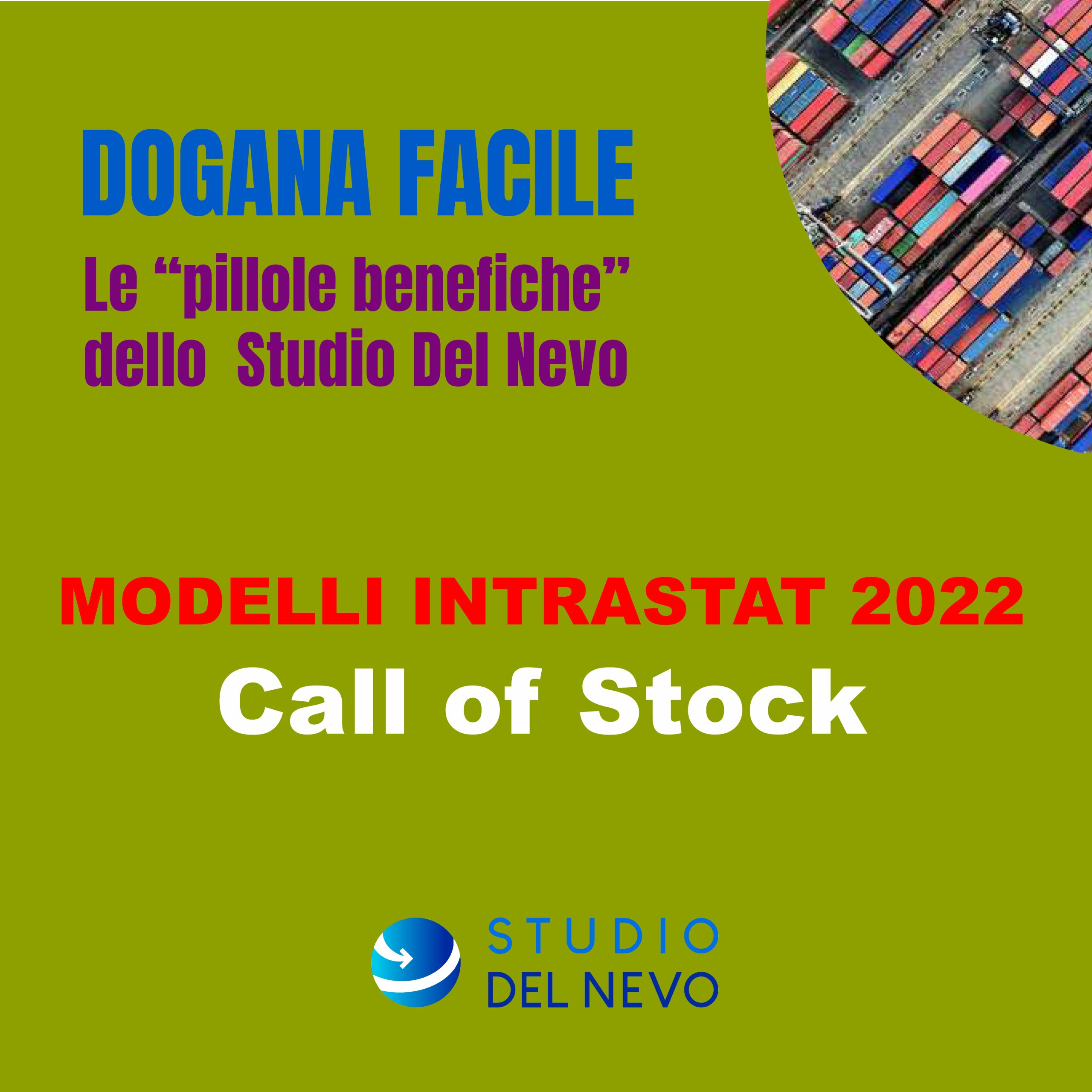 Videocorso modelli intrastat 2022: Call of Stock