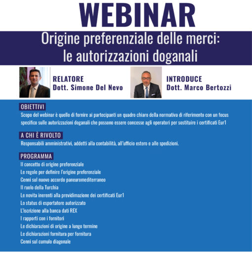 WEBINAR Origine preferenziale delle merci: le autorizzazioni doganali
