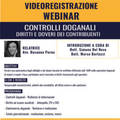 Videoregistrazione Webinar: Controlli doganali - Diritti e Doveri dei contribuenti