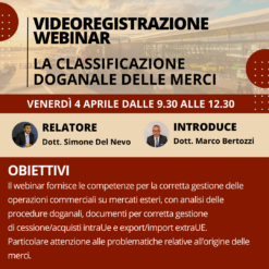 Videoregistrazione Webinar: la classificazione doganale delle merci 2025